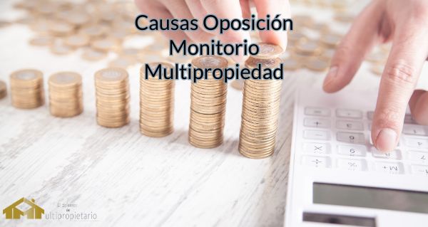 causas oposicion monitorio multipropiedad